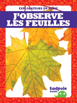 cover image of J'observe les feuilles (I See Leaves)